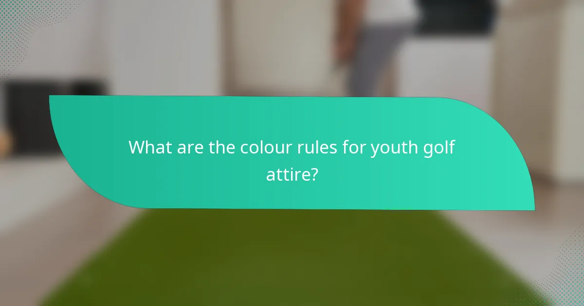 What are the colour rules for youth golf attire?